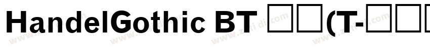 HandelGothic BT 常规(T字体转换